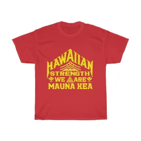 We Are Mauna Kea Cotton Tee